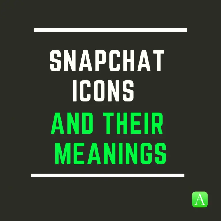 Snapchat Icons and Their Meanings - Appamatix - All About Apps